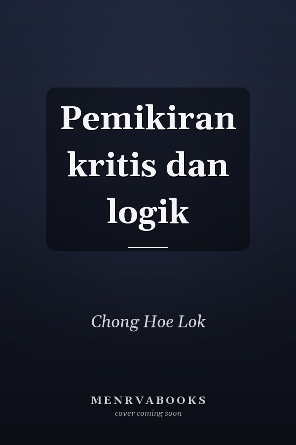 Pemikiran kritis dan logik