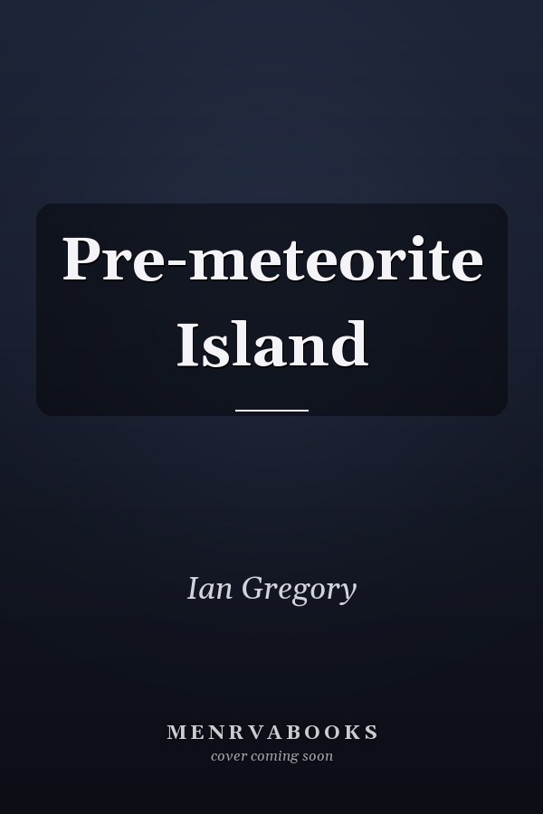 Pre-meteorite Island