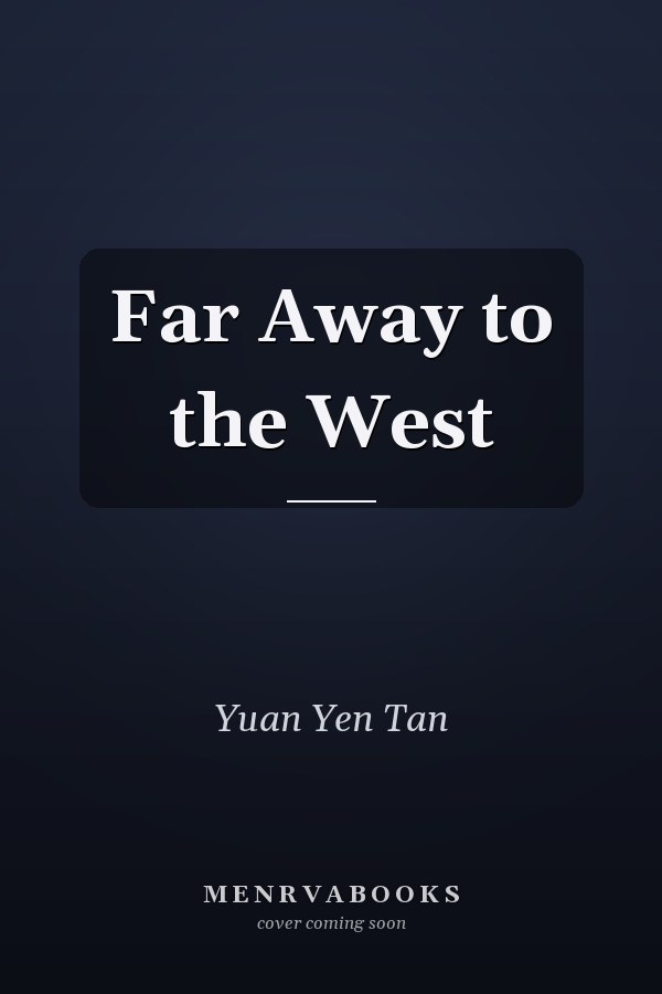Far Away to the West