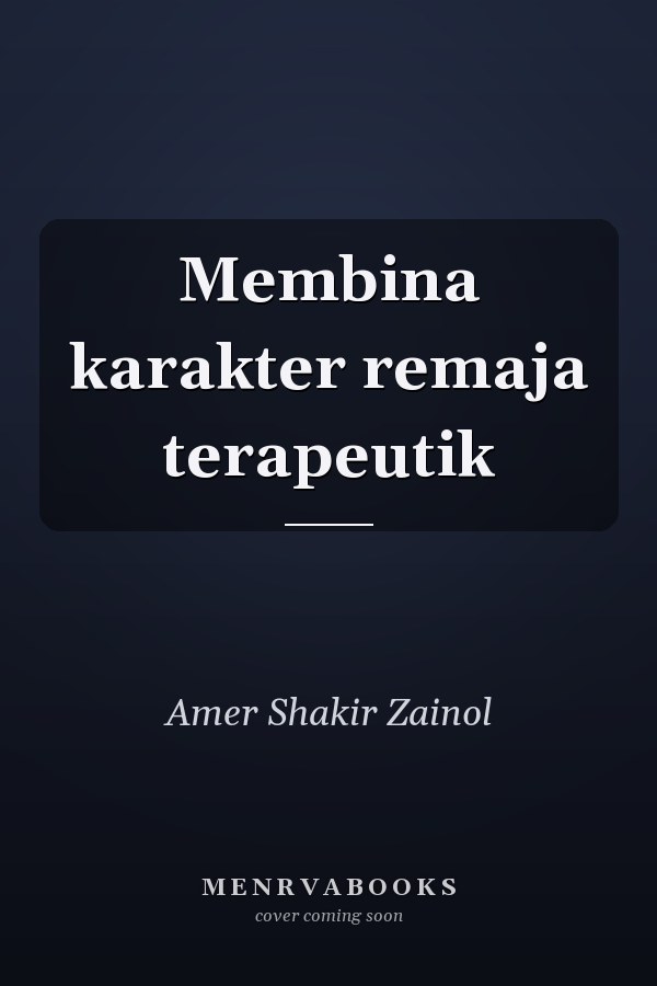 Membina karakter remaja terapeutik