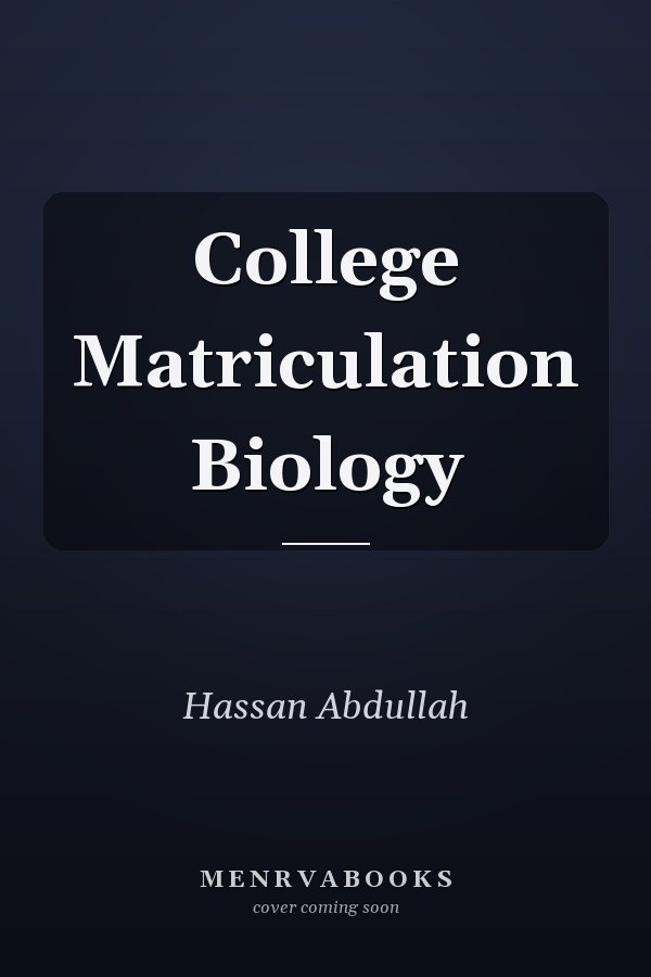 College Matriculation Biology