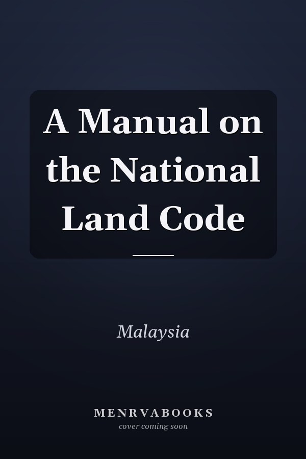 A Manual on the National Land Code