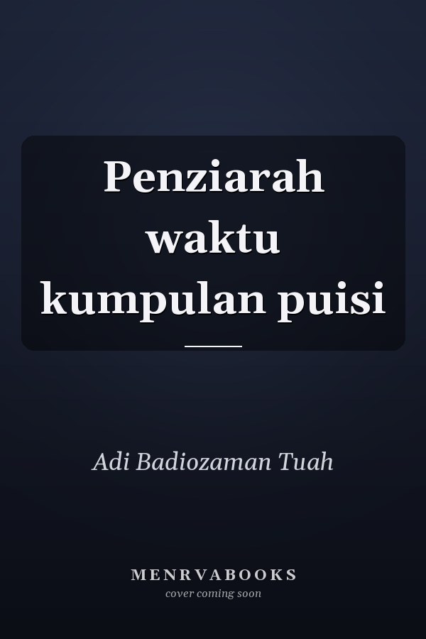 Penziarah waktu kumpulan puisi