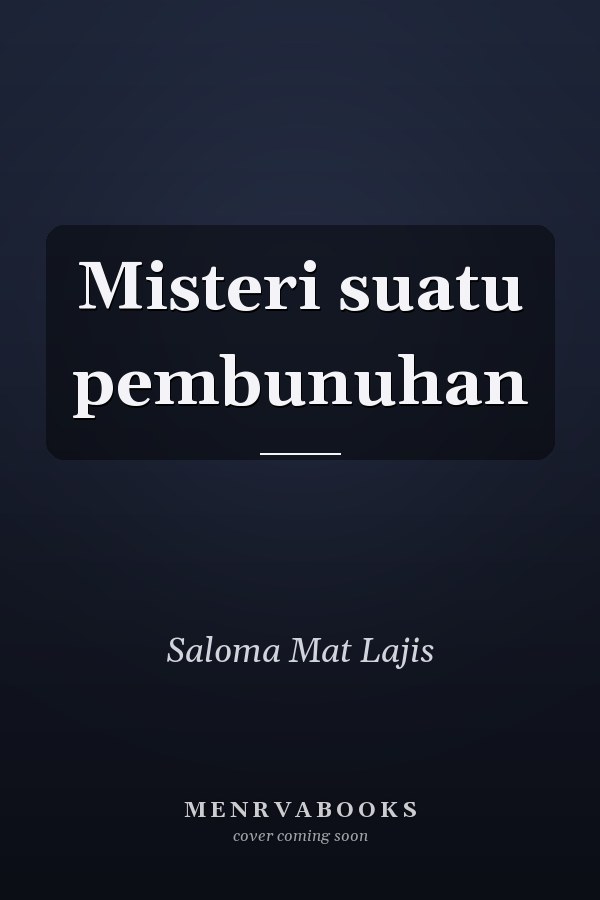 Misteri suatu pembunuhan