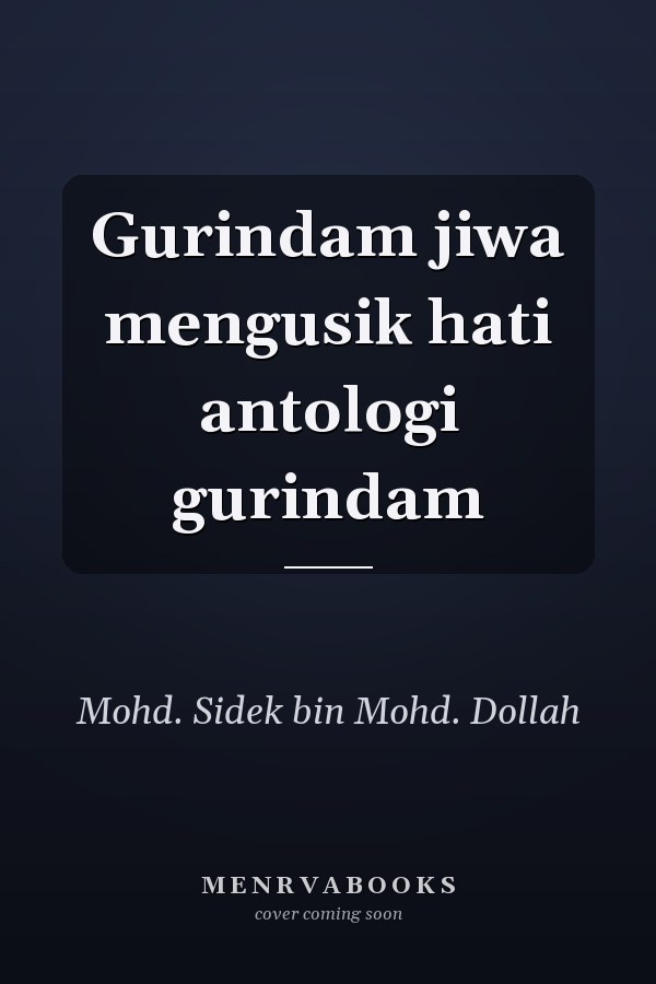 Gurindam jiwa mengusik hati antologi gurindam