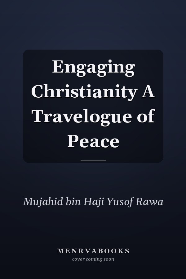 Engaging Christianity A Travelogue of Peace