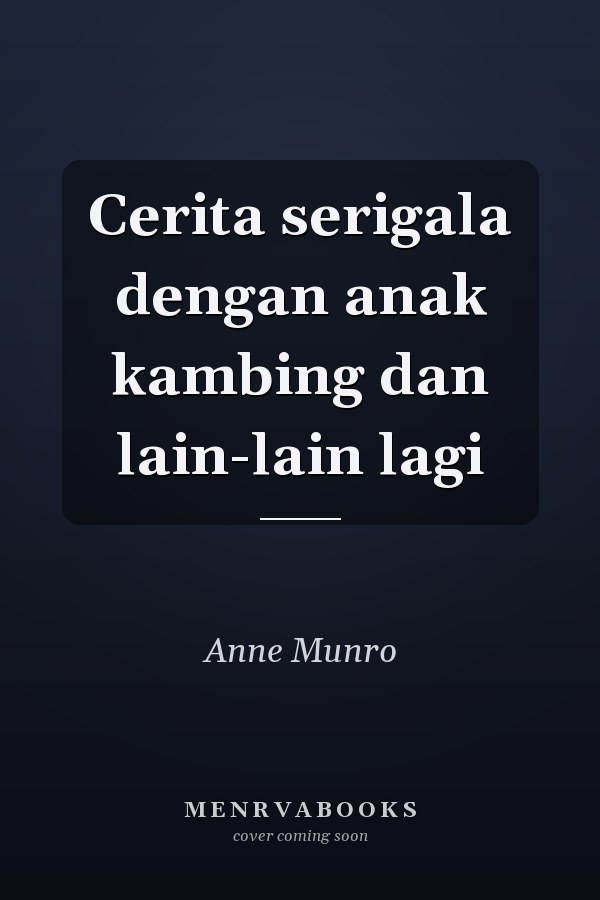Cerita serigala dengan anak kambing dan lain-lain lagi