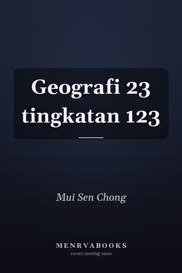 Geografi 23 tingkatan 123