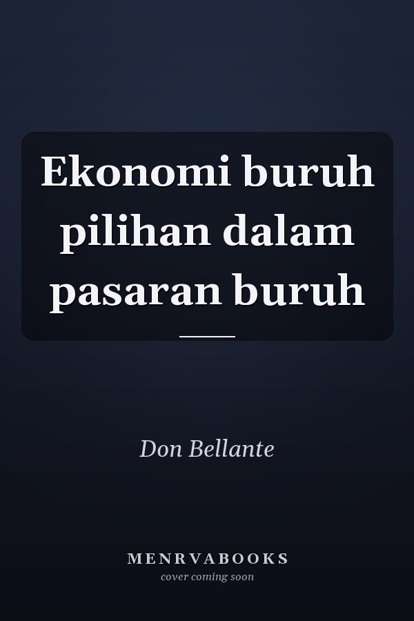 Ekonomi buruh pilihan dalam pasaran buruh