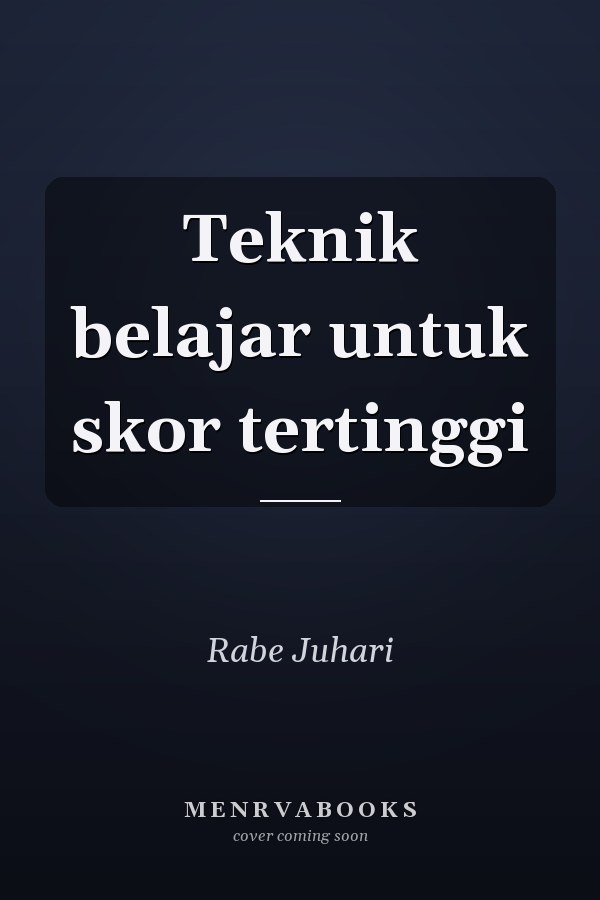 Teknik belajar untuk skor tertinggi