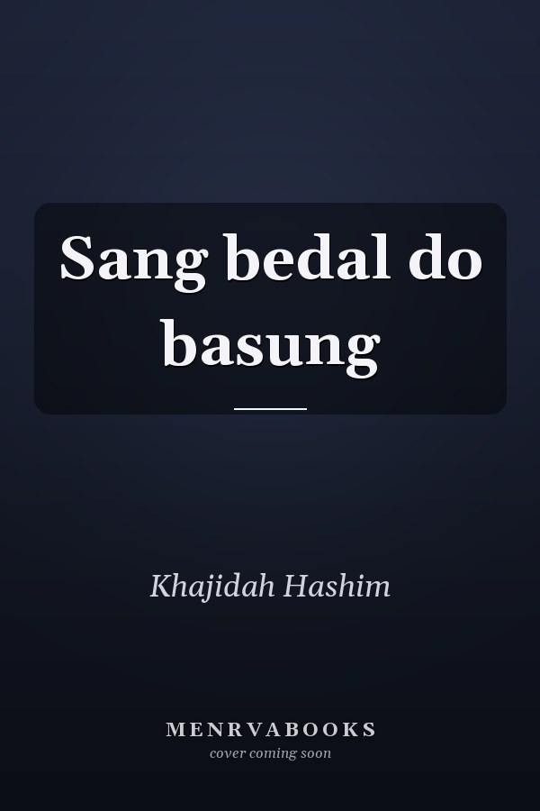 Sang bedal do basung