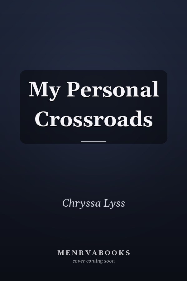 My Personal Crossroads