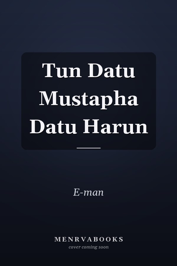 Tun Datu Mustapha Datu Harun