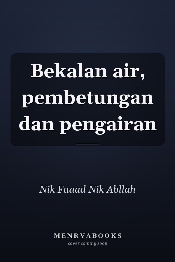 Bekalan air, pembetungan dan pengairan