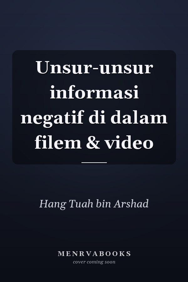 Unsur-unsur informasi negatif di dalam filem & video