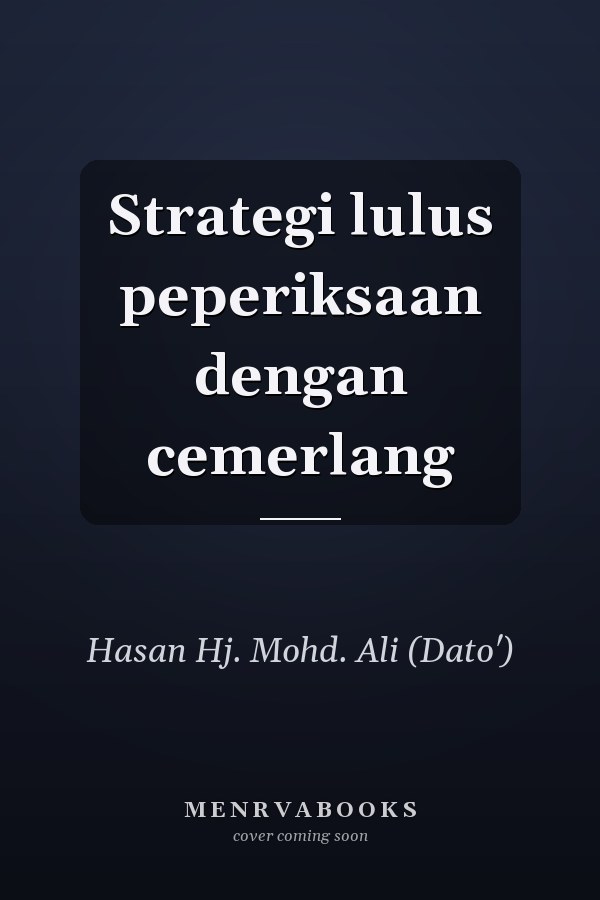 Strategi lulus peperiksaan dengan cemerlang