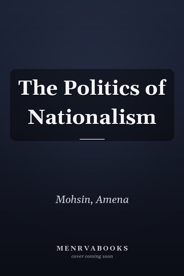 The Politics of Nationalism