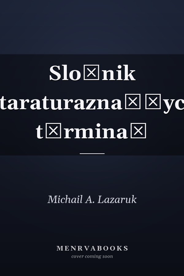 Sloŭnik litaraturaznaŭčych tėrminaŭ