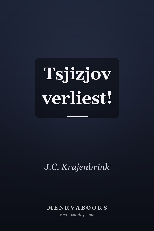 Tsjizjov verliest!