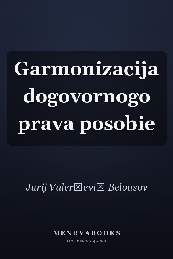 Garmonizacija dogovornogo prava posobie