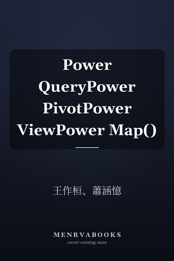 Power QueryPower PivotPower ViewPower Map()