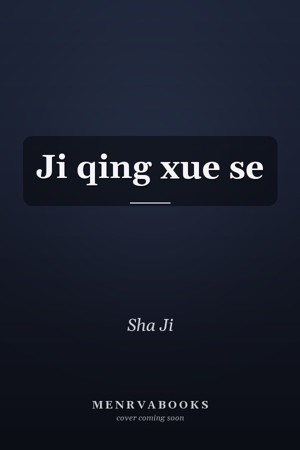 Ji qing xue se