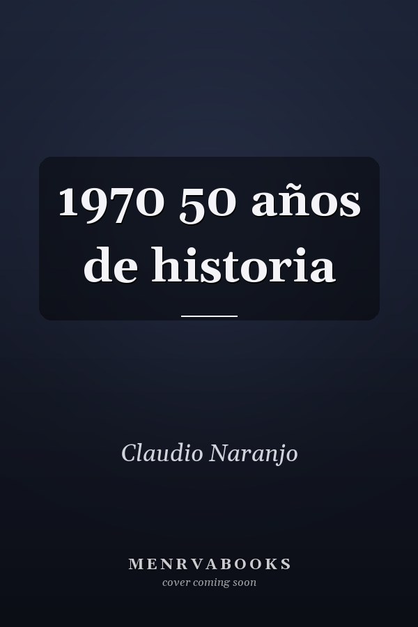 1970 50 años de historia