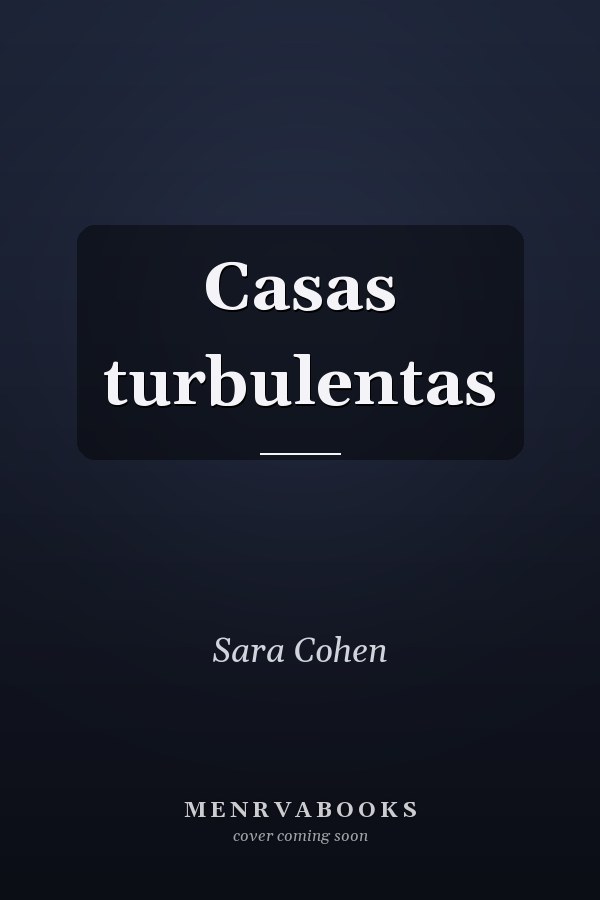 Casas turbulentas