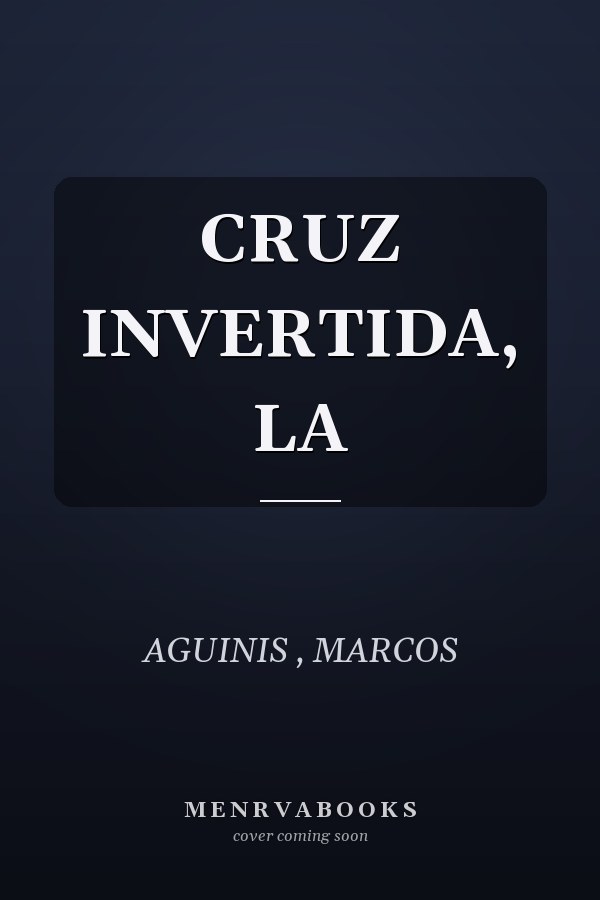 CRUZ INVERTIDA, LA