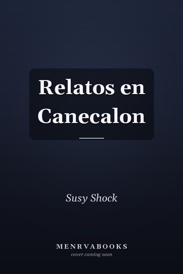 Relatos en Canecalon