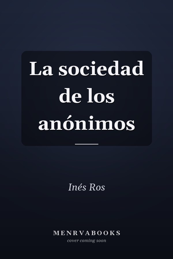 La sociedad de los anónimos