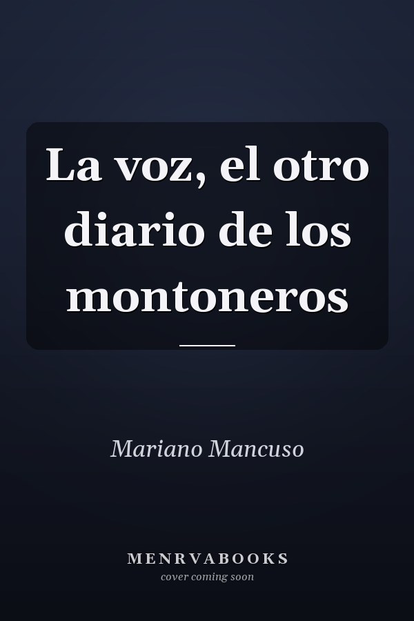 La voz, el otro diario de los montoneros