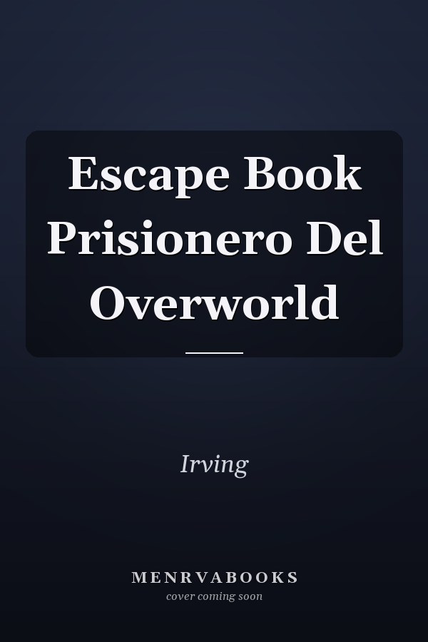 Escape Book Prisionero Del Overworld