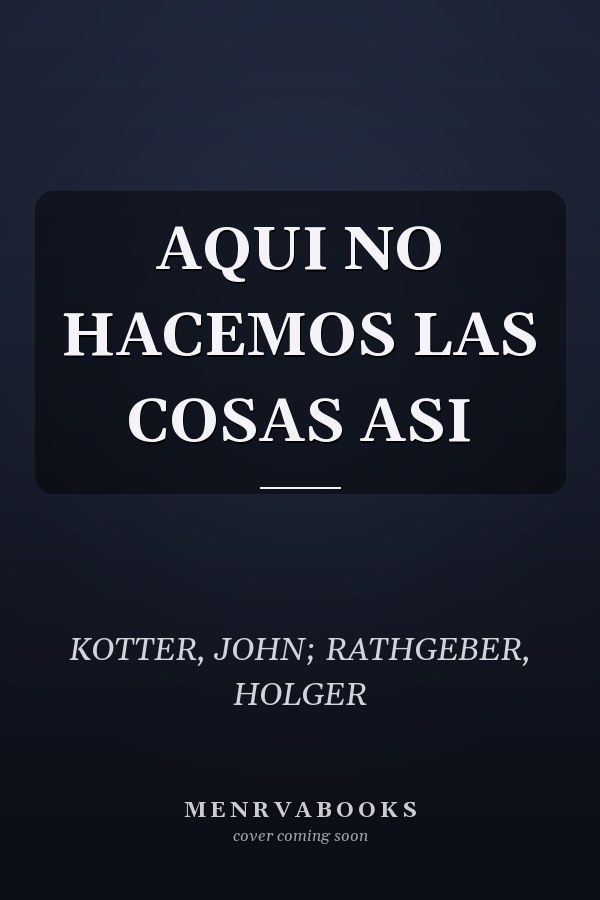 AQUI NO HACEMOS LAS COSAS ASI