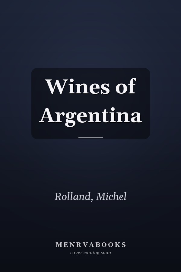Wines of Argentina