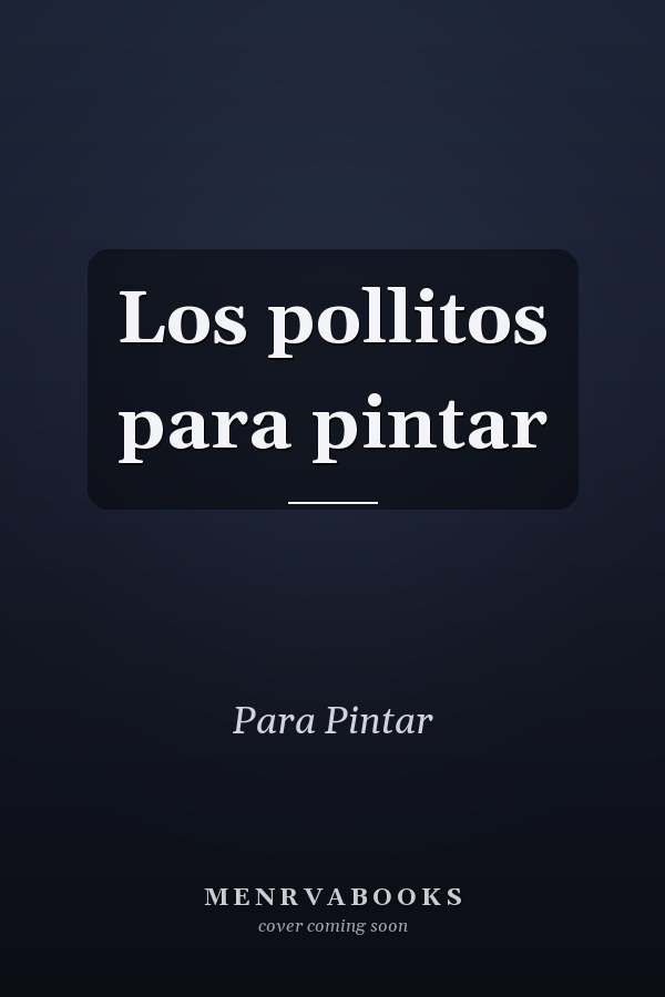 Los pollitos para pintar