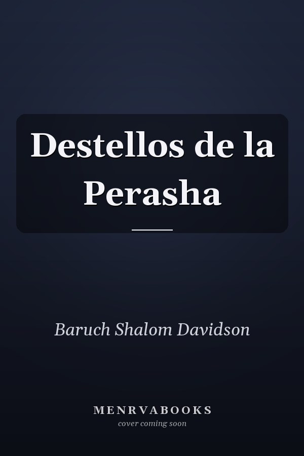 Destellos de la Perasha