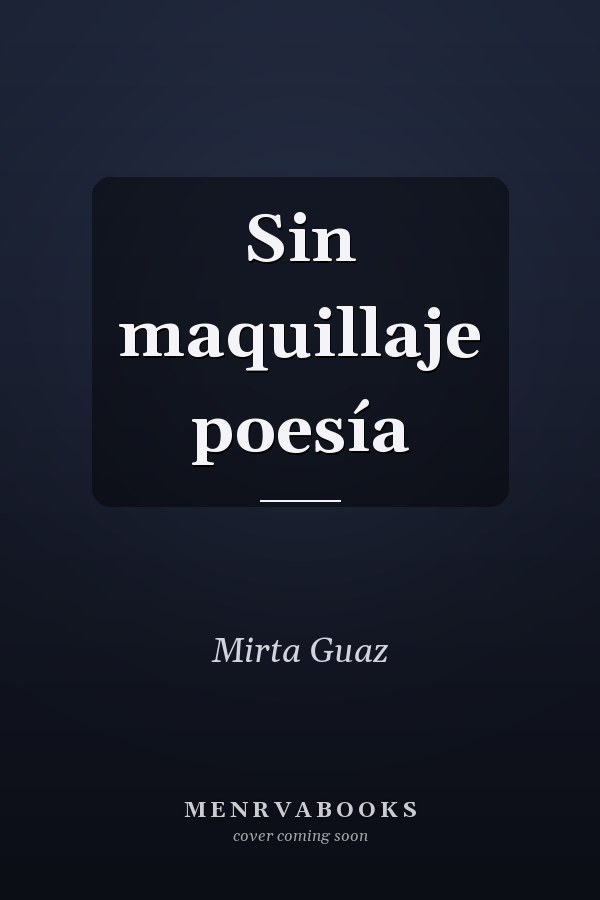Sin maquillaje poesía