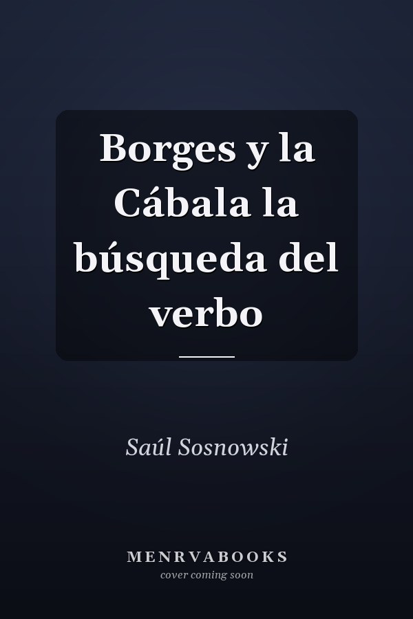 Borges y la Cábala la búsqueda del verbo