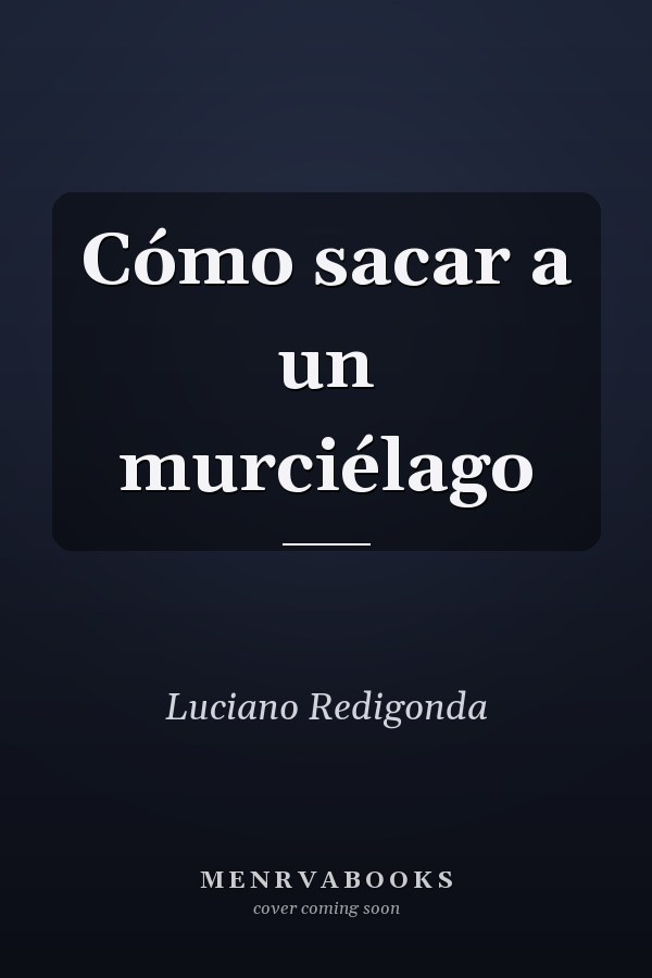 Cómo sacar a un murciélago