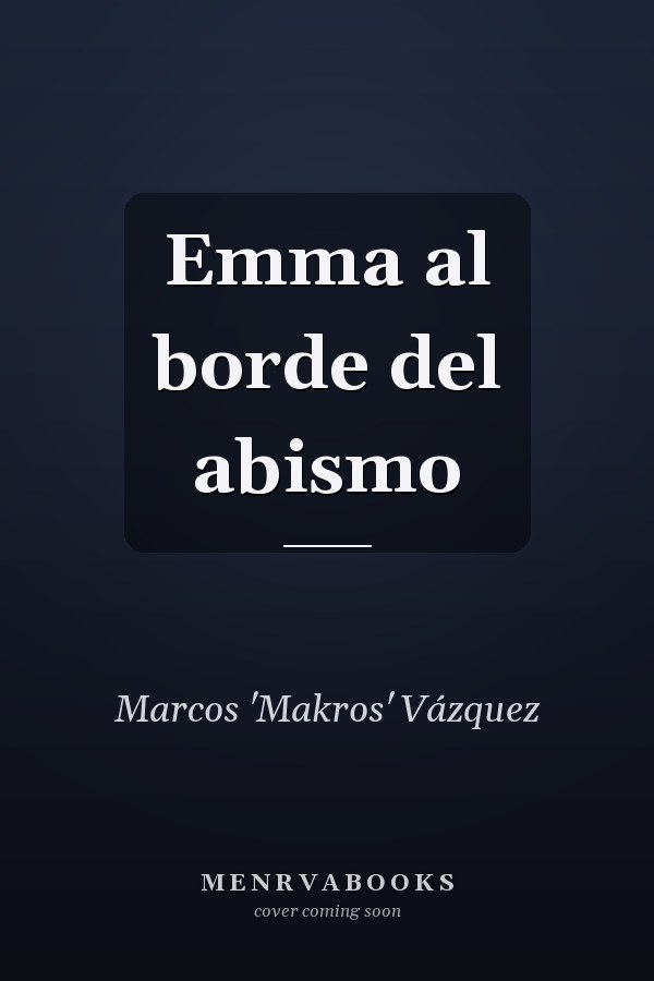 Emma al borde del abismo