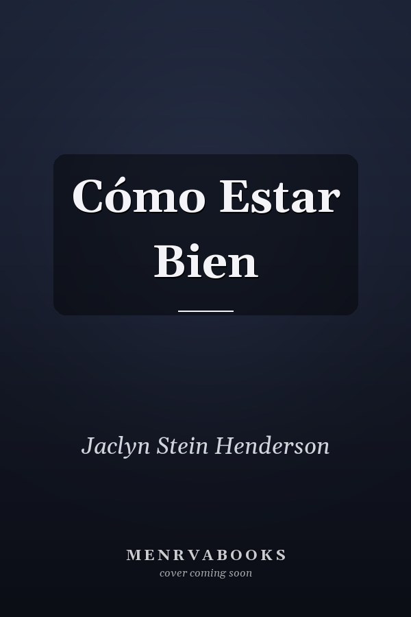 Cómo Estar Bien