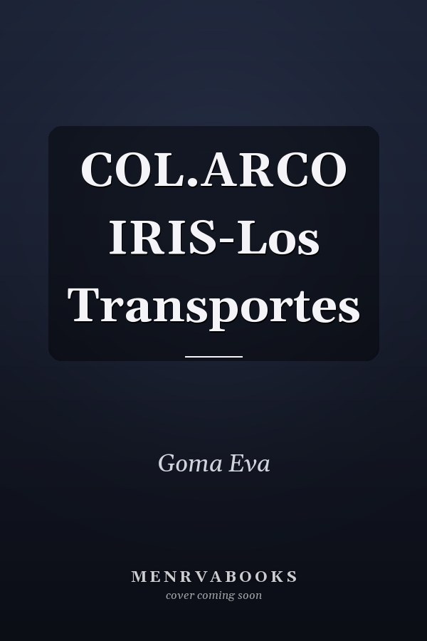 COL.ARCO IRIS-Los Transportes