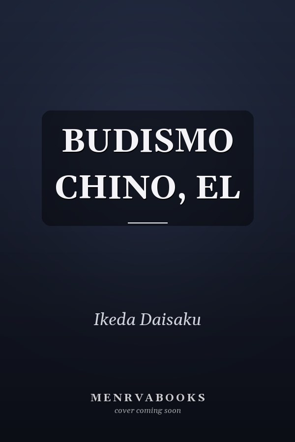 BUDISMO CHINO, EL