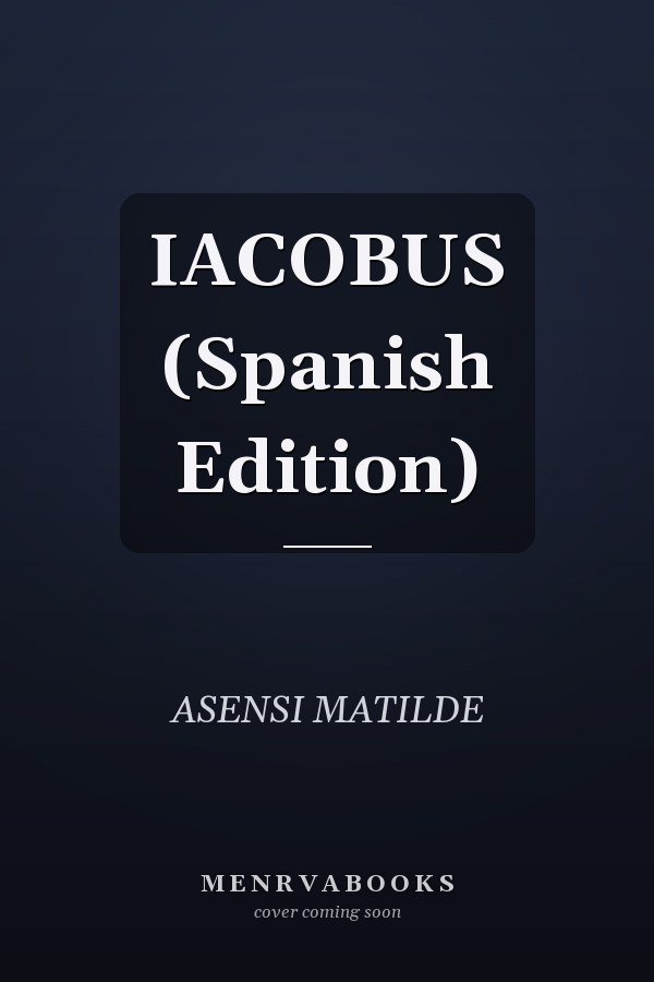 IACOBUS (Spanish Edition)