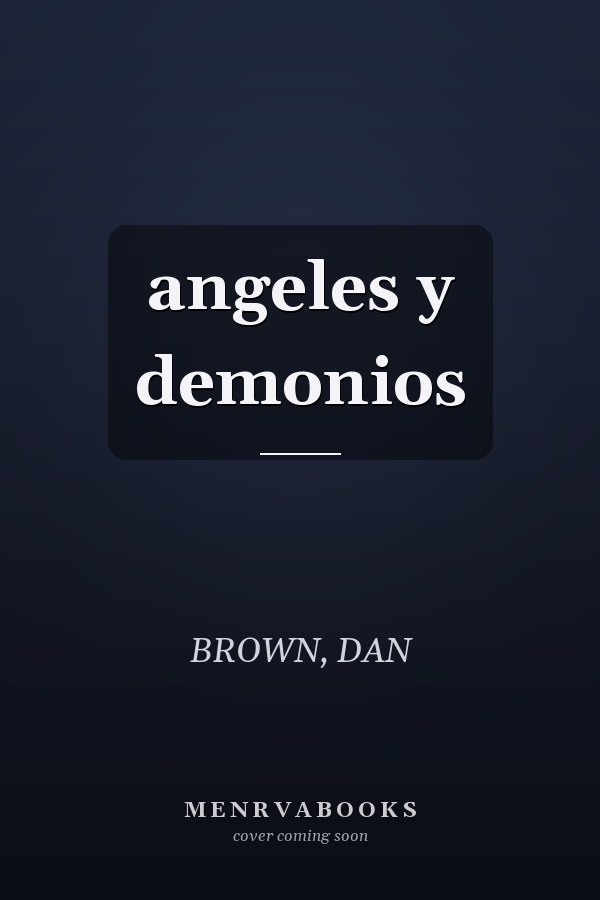 angeles y demonios