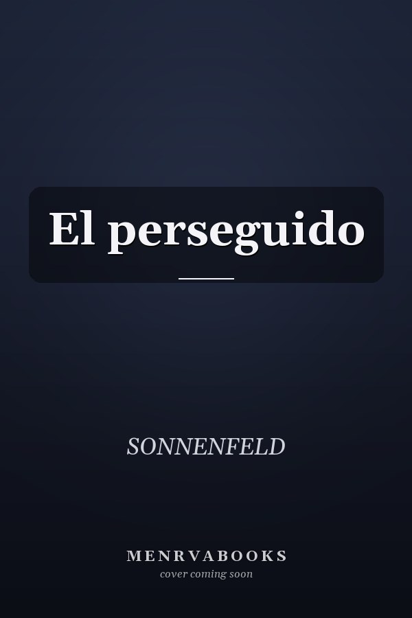 El perseguido