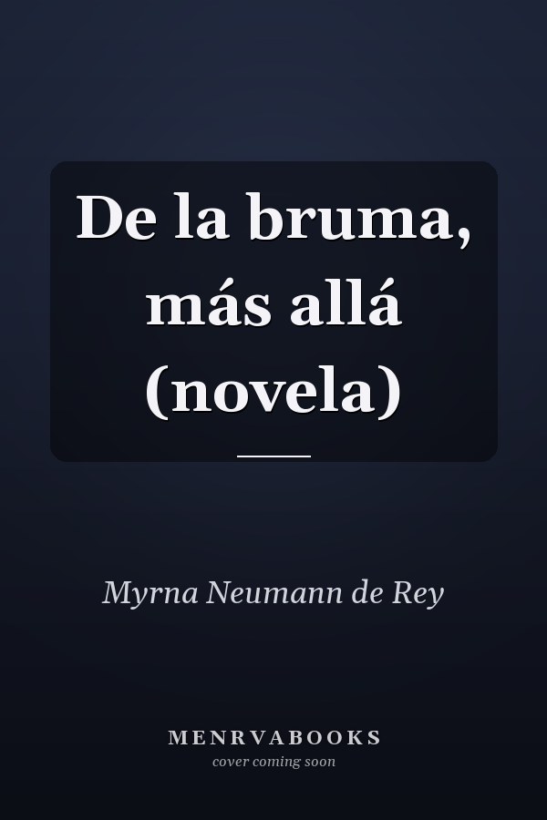 De la bruma, más allá (novela)