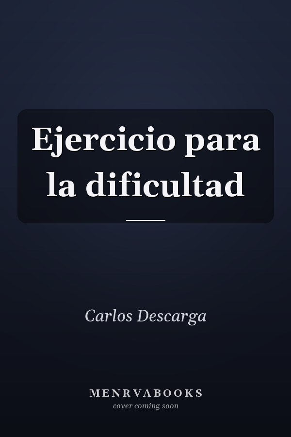 Ejercicio para la dificultad
