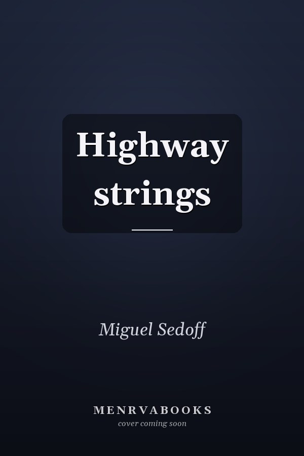 Highway strings